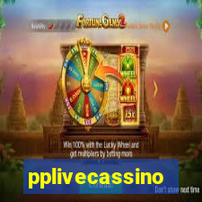 pplivecassino