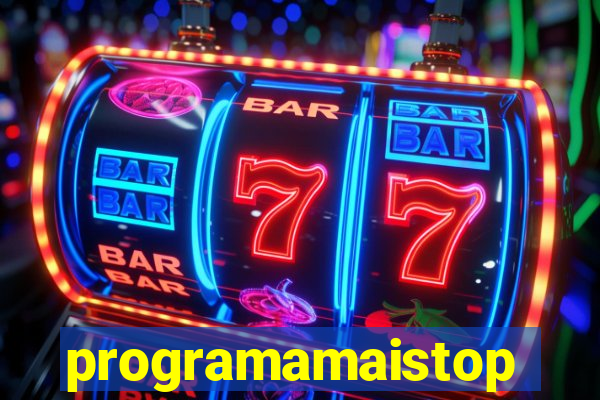 programamaistop