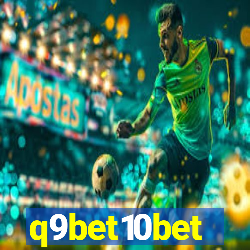 q9bet10bet