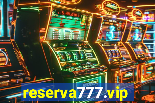 reserva777.vip