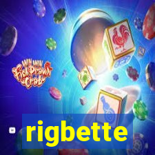 rigbette