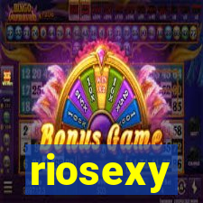 riosexy