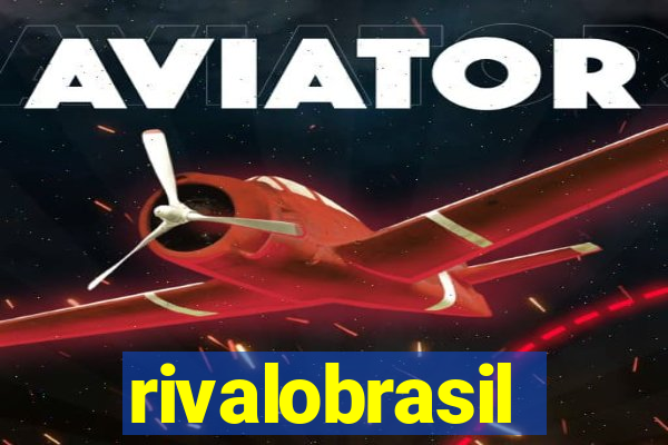 rivalobrasil