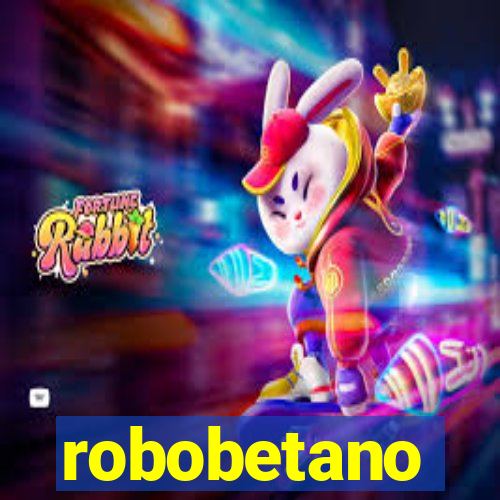 robobetano