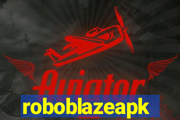 roboblazeapk