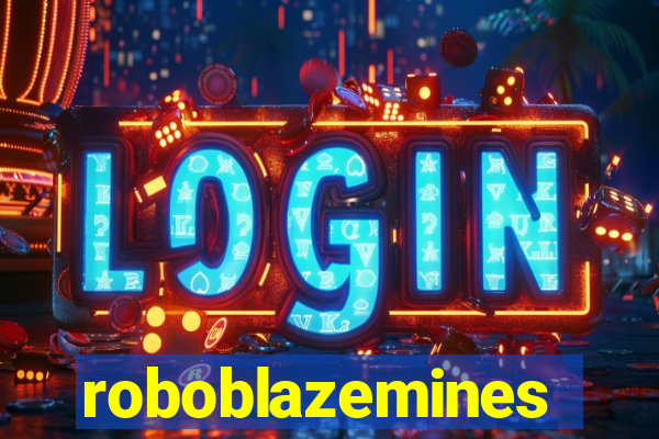 roboblazemines