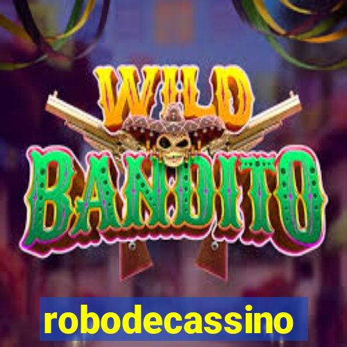 robodecassino