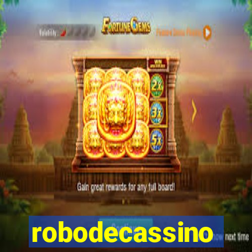 robodecassino