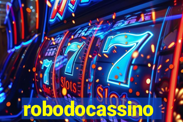 robodocassino