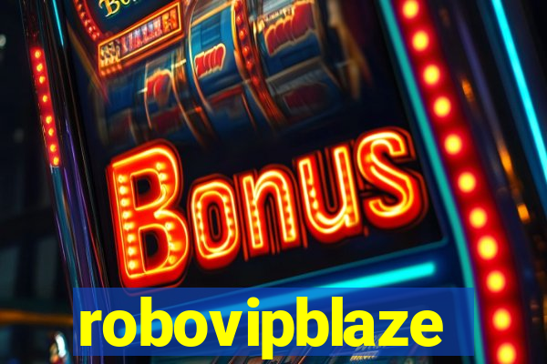 robovipblaze