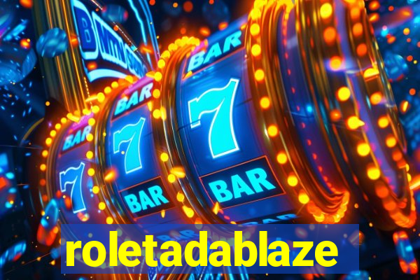 roletadablaze