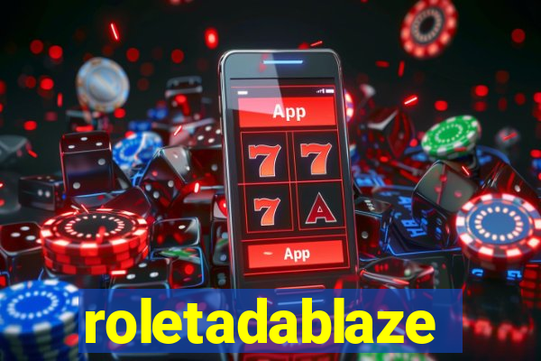 roletadablaze