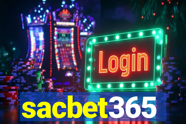 sacbet365