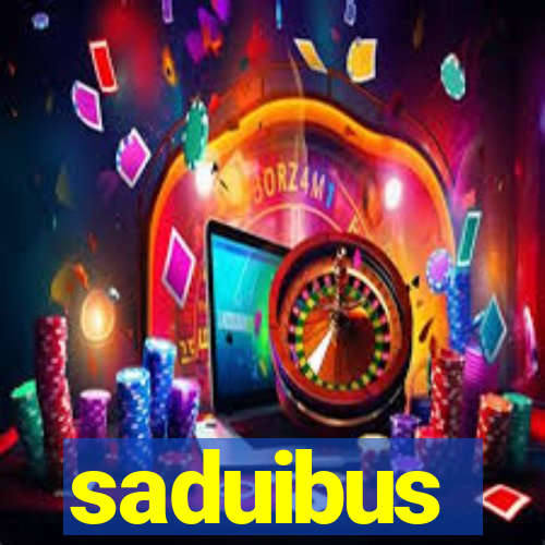 saduibus