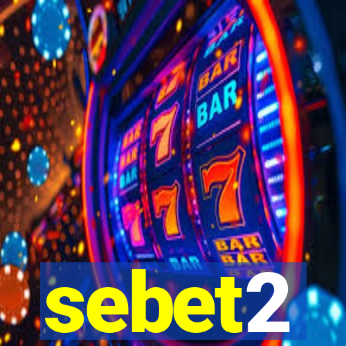 sebet2