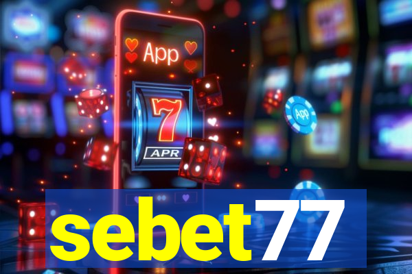 sebet77