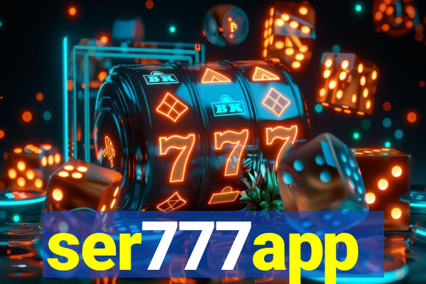 ser777app