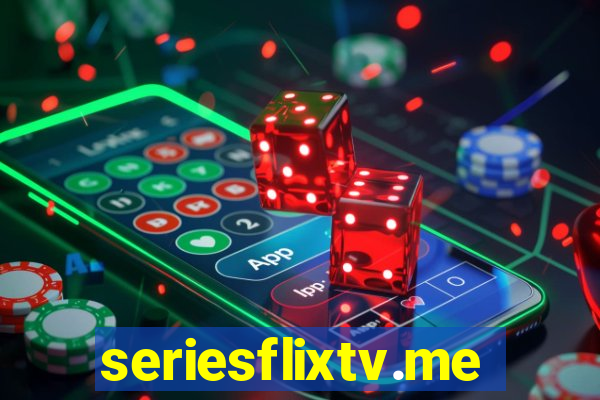 seriesflixtv.me