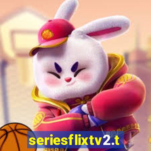 seriesflixtv2.to