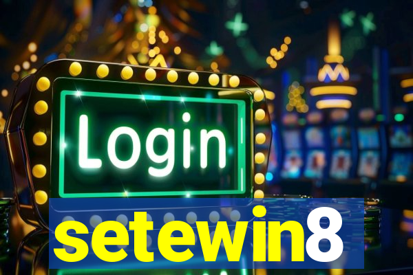 setewin8