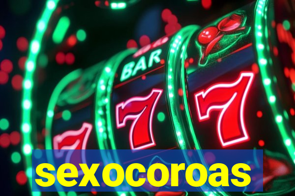 sexocoroas