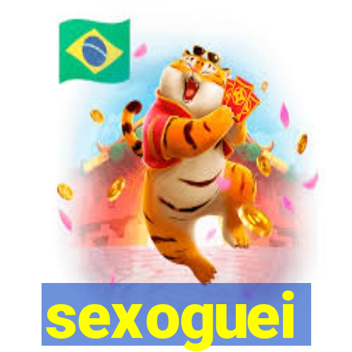 sexoguei