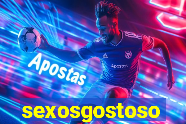 sexosgostoso