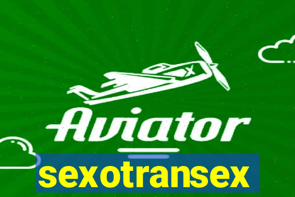 sexotransex