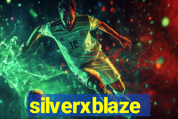 silverxblaze