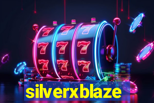 silverxblaze