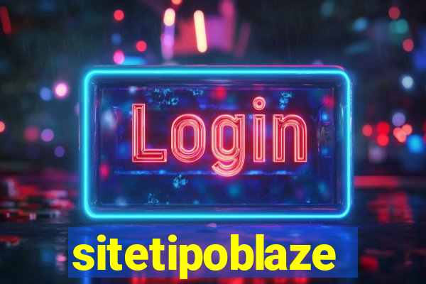 sitetipoblaze