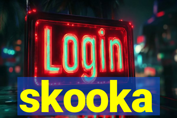 skooka