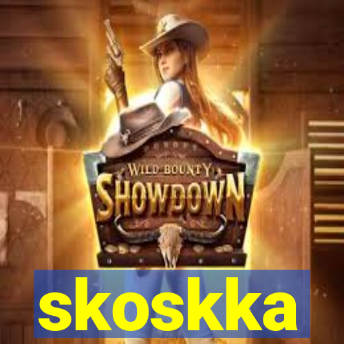 skoskka