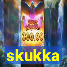 skukka