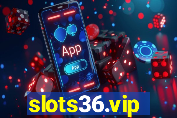 slots36.vip