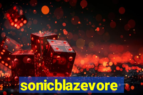 sonicblazevore