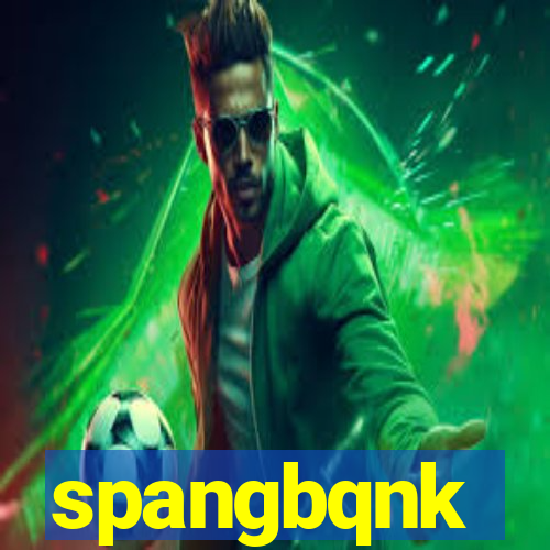 spangbqnk