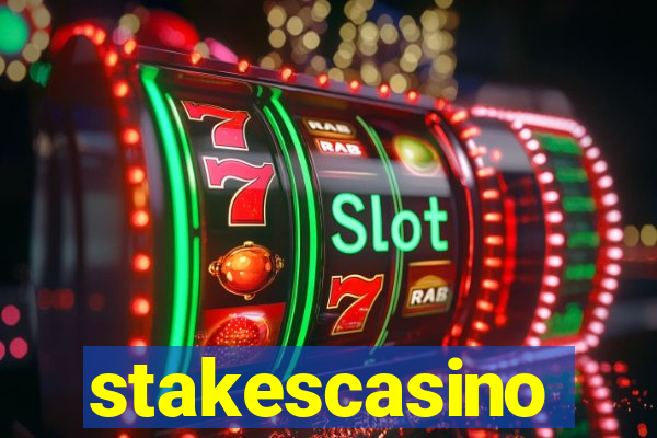 stakescasino