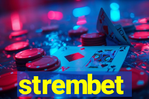 strembet