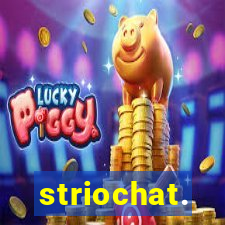 striochat.