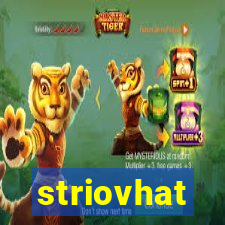 striovhat