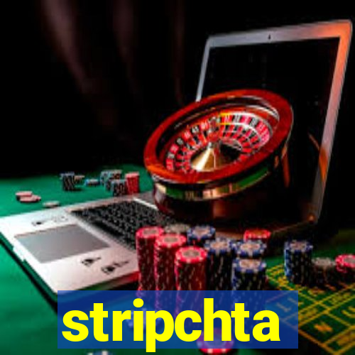 stripchta