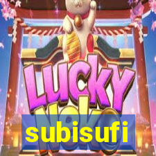 subisufi