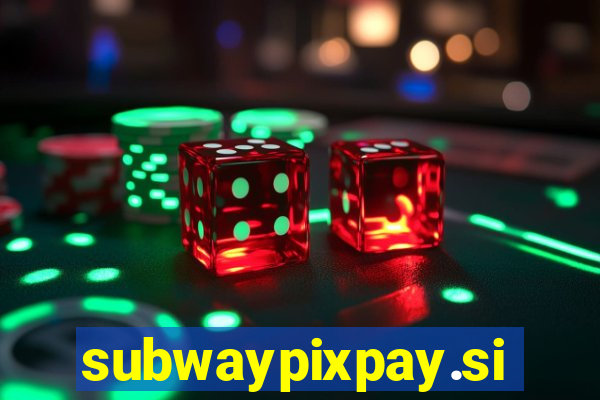 subwaypixpay.site