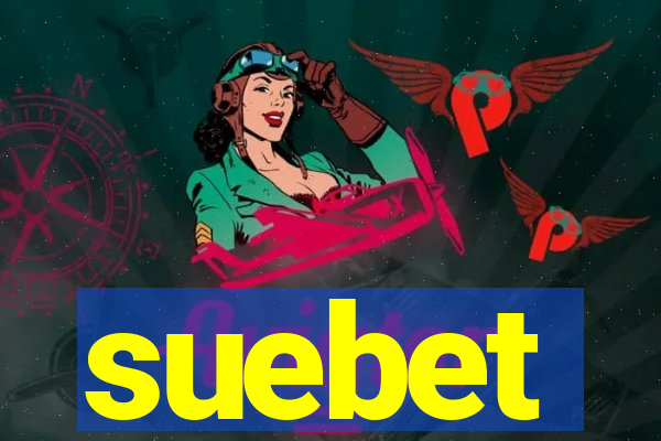 suebet