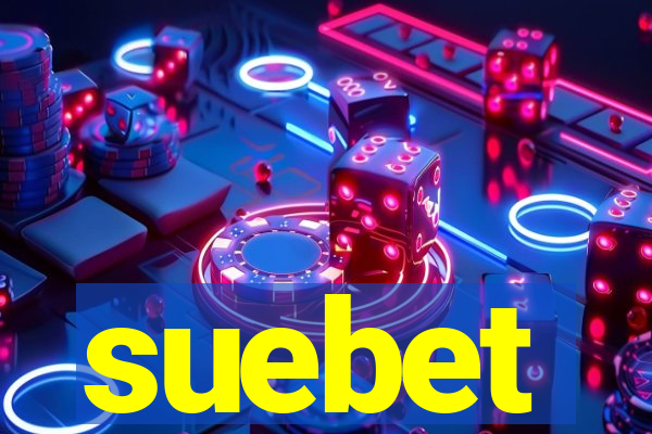 suebet