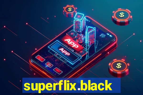 superflix.black