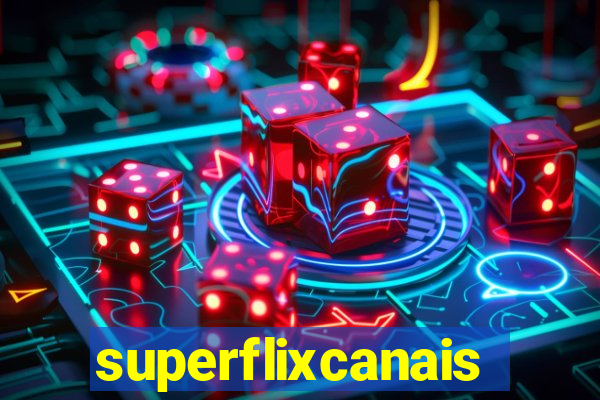 superflixcanais.co