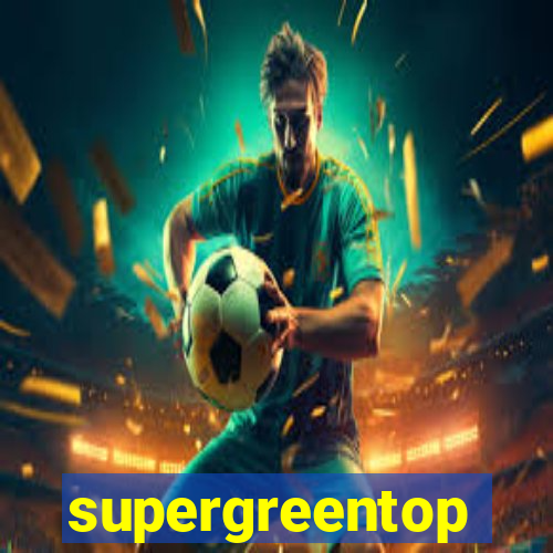 supergreentop