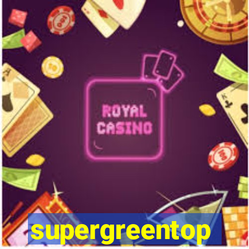 supergreentop